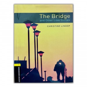 کتاب داستان انگلیسی   THE BRIDGE AND OTHER LOVE STORIES + audio file سطح 1