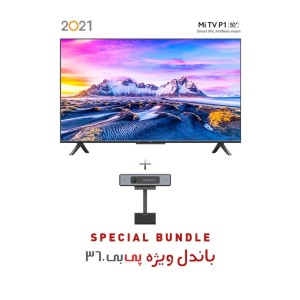 تلویزیون هوشمند شیائومی “Xiaomi Mi Tv P1 55 گلوبال به همراه وب کم شیائومی مدل Mi Tv Webcam