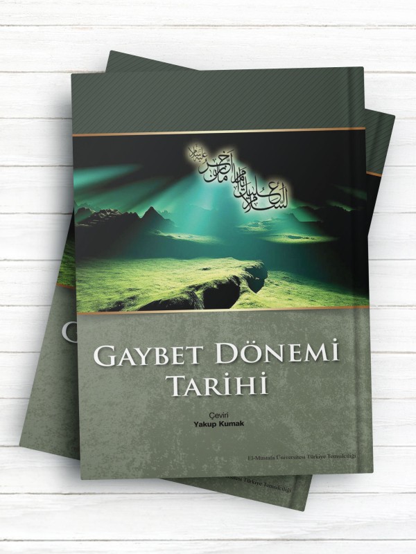 (تاریخ عصر غیبت) Gaybet Dönemi Tarihi (ترکی استانبولی)