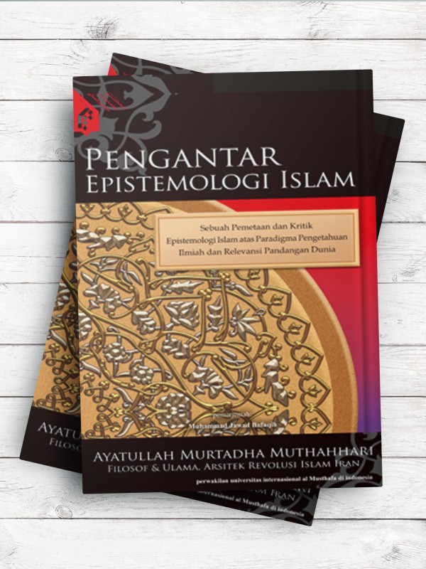 (مسأله شناخت)Pengantar Epistemologi Islam (اندونزیایی)