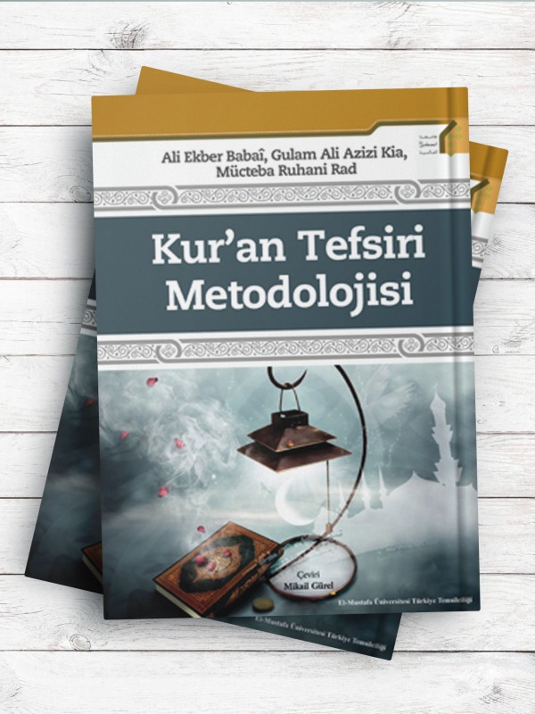 (روش شناسی تفسیر قرآن) Kur’an Tefsiri Metodolojisi (ترکی استانبولی)