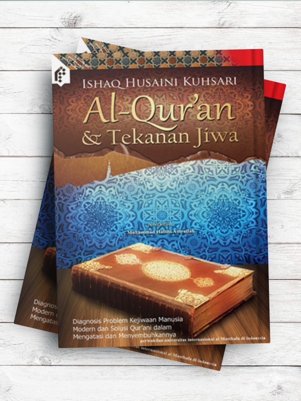 (نگاهی قرآنی به فشار روانی)Al-Qur’an & Tekanan Jiwa( به زبان اندونزیایی)