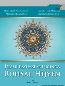 (بهداشت روانی با نگرش به منابع اسلامی)İslamî Kaynaklar Işığında Ruhsal Hijyen(ترکی استانبولی)