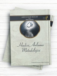 (روش فهم حدیث)HADİSİ ANLAMA METODOLOJİSİ (ترکی استانبولی)