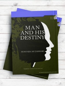 انسان و سرنوشت Man and his destiny ( انگلیسی )