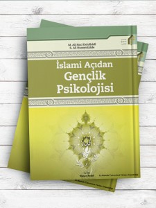 (بررسی مسایل تربیتی جوانان در روایات)İslamî Açıdan Gençlik Psikolojis(ترکی استانبولی)