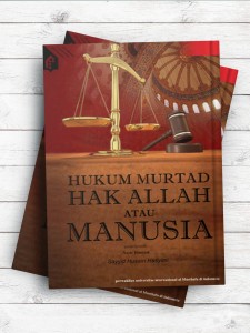 (ارتداد و آزادی)Hukum Murtad Hak Allah Atau Manusia(اندونزيايي)