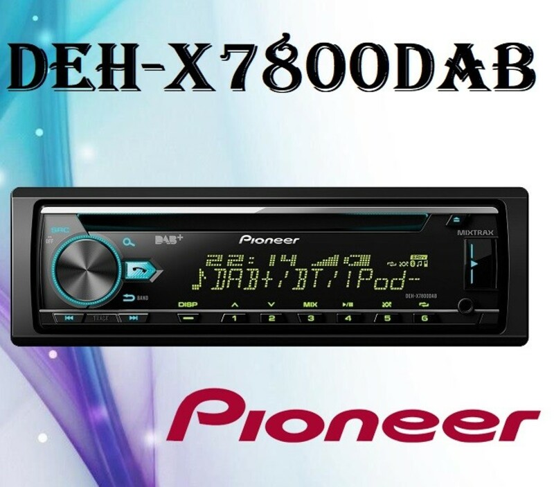 Pioneer DEH-X7800DAB پخش صوتی پایونیر