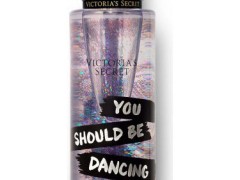 بادی میست زنانه یو شود بی دنسینگ  برند ویکتوریا سکرت   (  VICTORIA SECRET   -  YOU SHOULD BE DANCING  BODY MIST  )