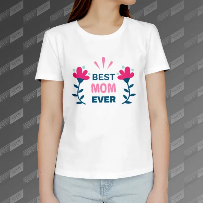 تیشرت زنانه طرح Best Mom Ever TS-749