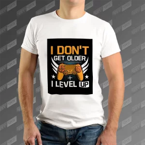 تیشرت مردانه طرح I Dont Get Older I Level Up TS-936