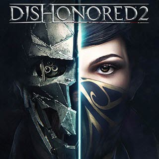 بازی Dishonored 2