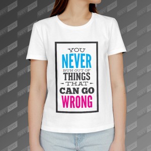 تیشرت زنانه طرح You Never Run out of Things that Can Go Wrong TS-437