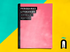 Panoramas literarios – América Hispana
