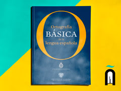 Ortografía básica de la lengua española