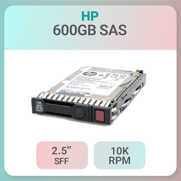 هارد سرور HP 600gb SAS 10K اصلی آکبند یکسال گارانتی