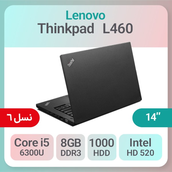 لپ تاپ استوک Lenovo ThinkPad L460 i5