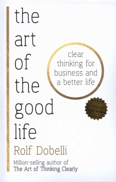 کتاب زبان اصلی هنر خوب زندگی کردن