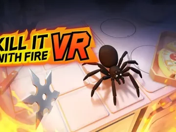 Kill It With Fire VR