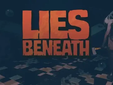 Lies Beneath
