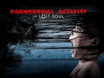 Paranormal Activity The Lost Soul