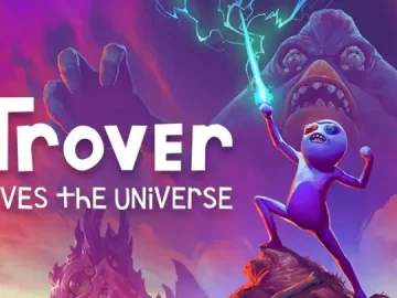 Trover Saves the Universe