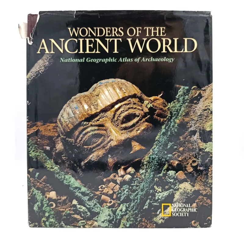 کتاب Wonders of the Ancient World: National Geographic Atlas of Archaeology