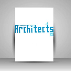 کتاب معماران ایران - جلد اول (چاپ و نشر نظر)