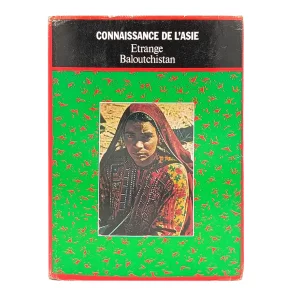 کتاب Étrange Baloutchistan)  Connaissance de L'asie Etrange Baloutchistan)