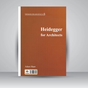 هایدگر برای معماران